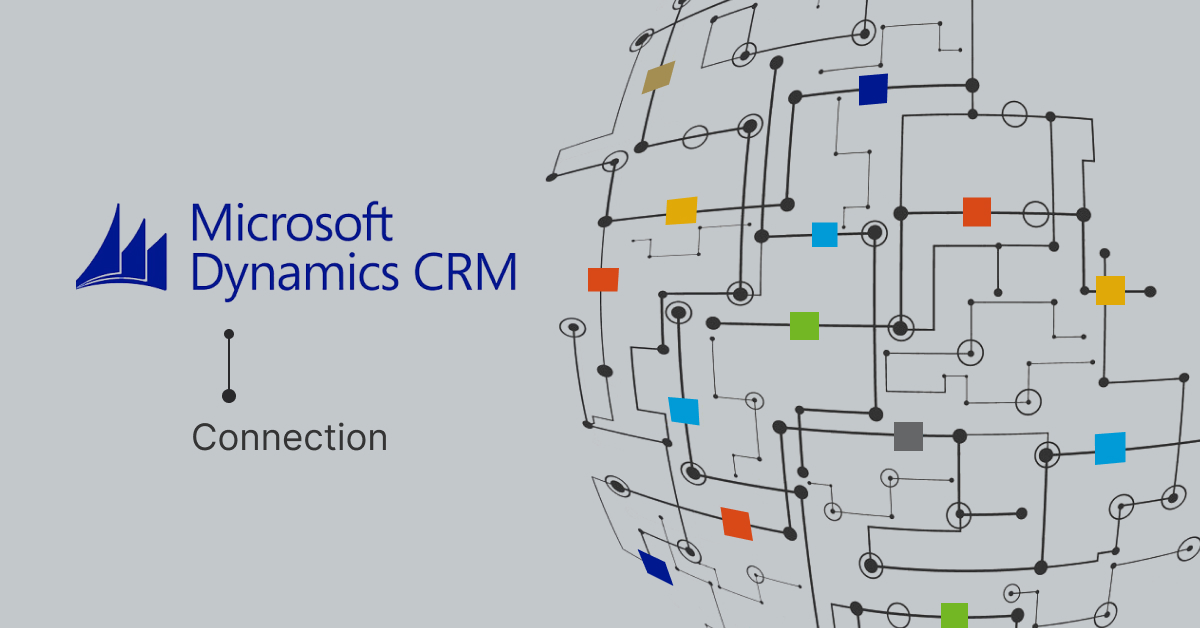 Dynamics crm connection