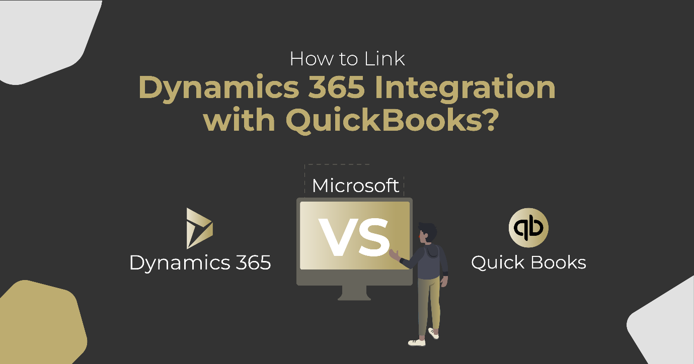 Dynamics 365 CRM Integration with QuickBooks