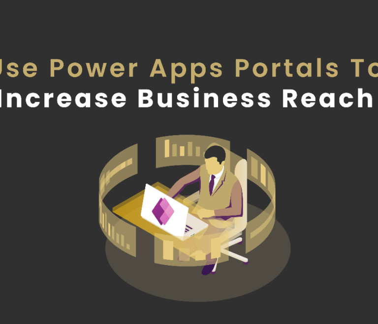 Use Power Apps Portals To Increase Business Reach